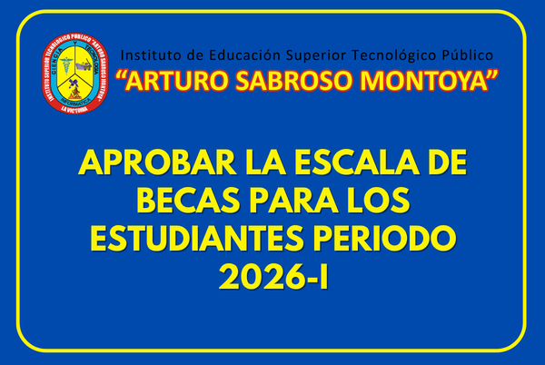 APROBAR LA ESCALA DE BECAS PARA LOS ESTUDIANTES PERIODO 2026-I